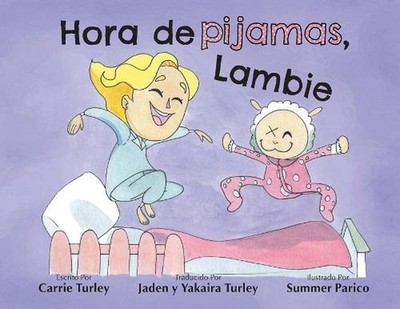 Hora de pijamas, Lambie by Carrie Turley (Spanish) Paperback Book