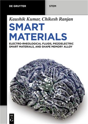 Smart Materials: Electro-Rheological Fluids, Piezoelectric Smart Materials, and