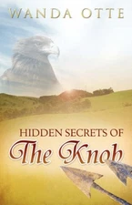 Hidden Secrets of The Knob, Otte, Wanda