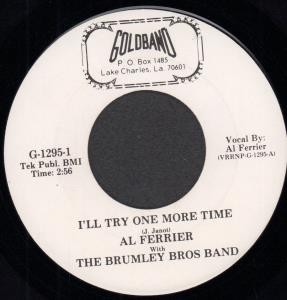 Al Ferrier With the Brumley Bros Band I'll Try One More Time 7'' vinyl USA