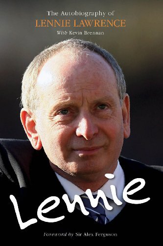 Lennie: The Autobiography of Lennie Lawrence,Lennie Lawrence,Sir
