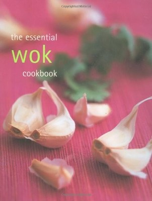 The Essential Wok Cookbook (Essential series) (Essen by Murdoch Books 1740454138