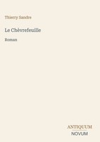 Thierry Sandre | Le ChèVrefeuille | Buch | FranzöSisch (2026) | Roman