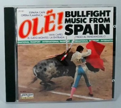 Ole! Bullfight-Music from Spain
