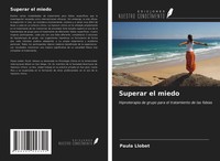 Paula Llobet | Superar El Miedo | Taschenbuch | Spanisch (2021)