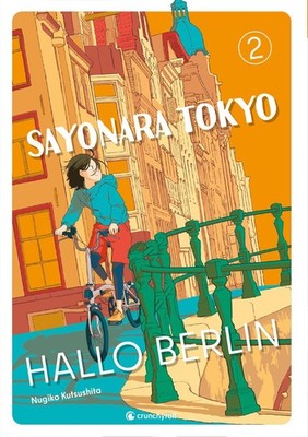 Sayonara Tokyo, Hallo Berlin - Band 2 (Finale) Kutsushita Nugiko