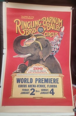 RARE Ringling Bros. & Barnum & Bailey Circus Litho Poster ''200 YEARS IN AMERICA''