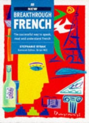 New Breakthrough French (Breakthrough Language) By Stephanie Ryb