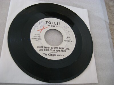 **The Clinger Sisters/ Shoop Shoop De Doop Rama Lama Ding Dong Yeah/ WLP Promo