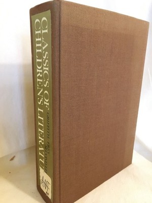 Classics of Children's Literature. Griffith, John W. and Charles H. Frey (Ed.):