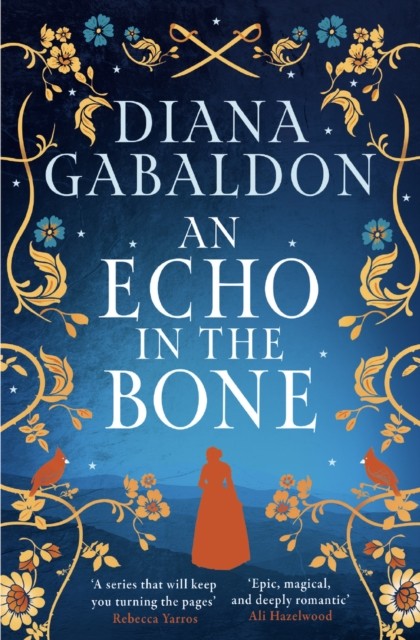 An Echo in the Bone by Diana Gabaldon (Paperback Book)