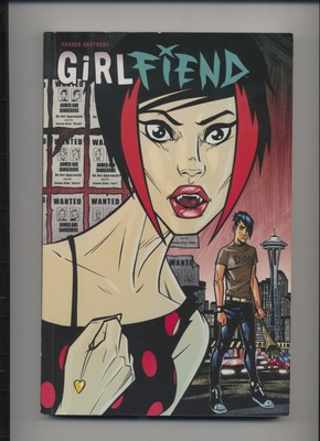 Girl Fiend - First Edition - Dark Horse - 2015 - TPB