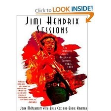 JIMI HENDRIX SESSIONS: THE COMPLETE STUDIO RECORDING By John Mcdermott & Billy