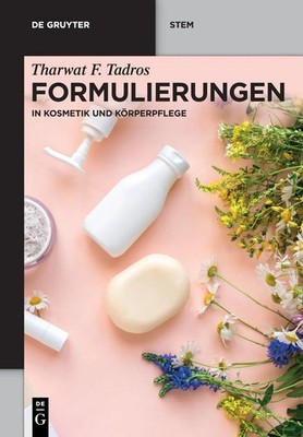 Formulierungen | Tharwat F. Tadros | in Kosmetik und Körperpflege | Taschenbuch