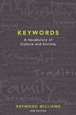 Keywords: A Vocabulary of Culture and Society