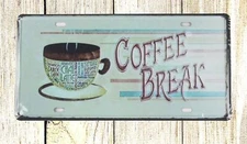 house and home decorating Coffee Break tin sign car plate