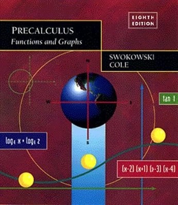 Precalculus: Functions and Graphs
