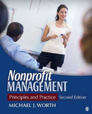 Nonprofit Management: Principles and Practice - Paperback - GOOD