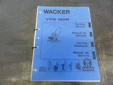 Wacker VPG 155R &  VPG 160R Vibroplate Service Manual