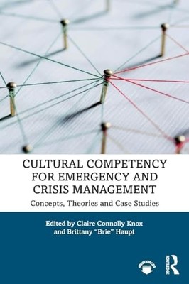 Cultural Competency for Emergency and Crisis Management: Concept