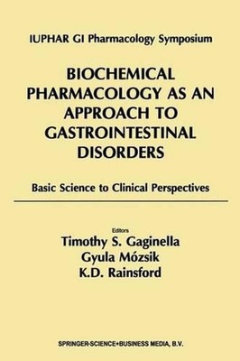 Biochemical Pharmacology as an Approach to Gastrointestinal Disorders: Basic Sci