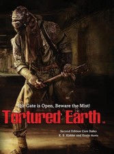 Tortured Earth Role Playing Game: Written by Kevin Harris and K. B. Kidder by K.