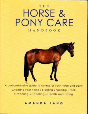 The Handbook of Horse Breeds: Horse Care By LANG | eBay