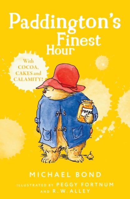 Paddington’s Finest Hour, Children’s, Teenage and Educational – Children’s , Paperback, Michael Bond, Illustrated by R. W. Alley, Cover design by Peggy Fortnum - Image 3
