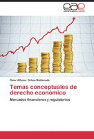 Omar Alfonso Ochoa Maldonado | Temas Conceptuales De Derecho EconóMico | Buch