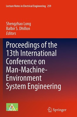 Proceedings of the 13th International Conference on Man-Machine-Environment Syst