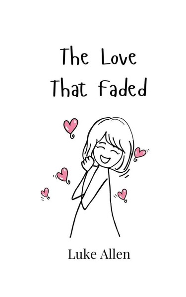 The Love That Faded Luke Allen Taschenbuch Englisch 2024 EAN 9789908002071-image