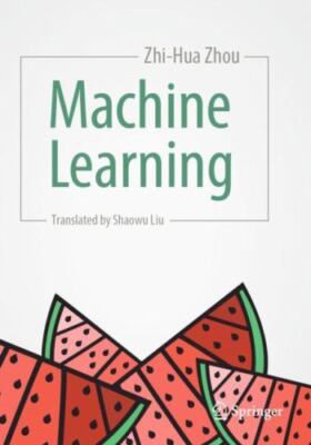 Machine Learning, Paperback by Zhou, Zhi-Hua; Liu, Shaowu (TRN), Like New Use...