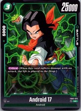Android 17 FB02-076 UC Blazing Aura Dragon Ball Super Lightly Played