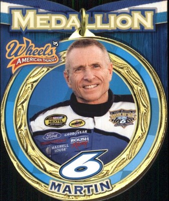 2005 Wheels American Thunder Medallion #MD5 Mark Martin - Racing