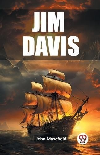Jim Davis (Edition2023) by John Masefield (Paperback Book)