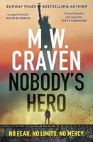 M.W. Craven - Nobody's Hero - Paperback - G245Z