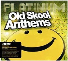 Old Skool Rave Anthems - Various Artists