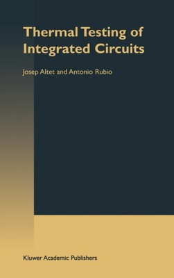 Altet - rmal Testing of Integrated Circuits - New hardback or cased bo - X555z