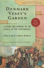 Blain Roberts Ethan J. Kytle Denmark Vesey's Garden (Paperback) (UK IMPORT)