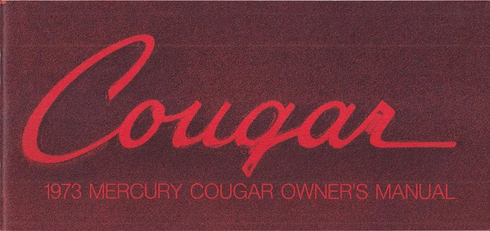 Mercury Cougar 1973 manual del propietario con sobre y folletos original y nuevo de stock Foto 2 de 4