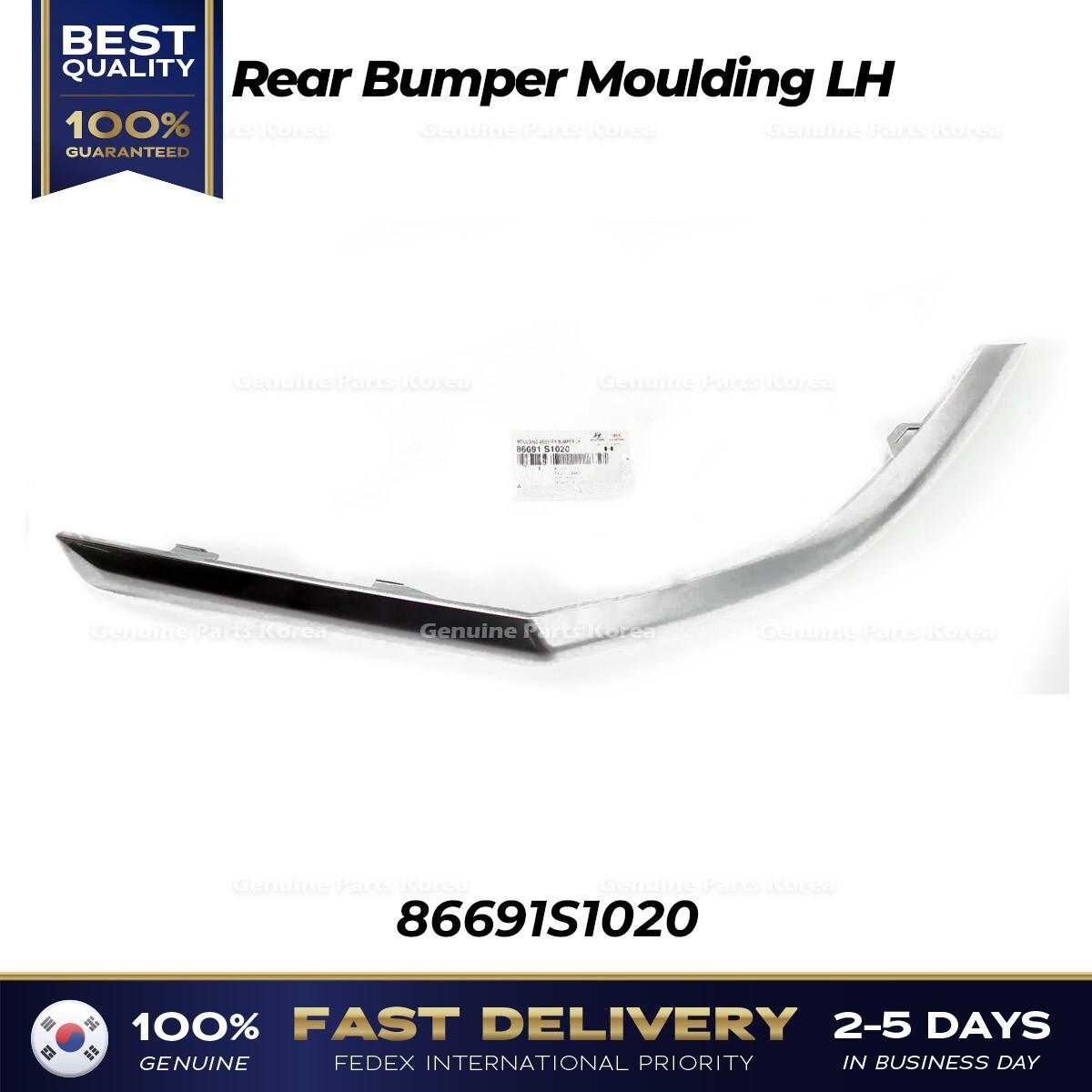 ⭐Genuine⭐ Rear Bumper Moulding LH 86691S1020 for Hyundai Santa