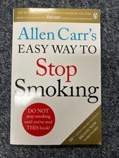 Allen Carr's Easy Way to Stop Smoking 30th Anniversary Edition (Paperback)