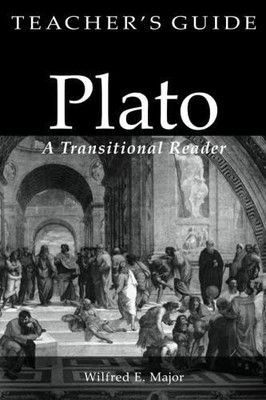 Plato A Transitional Reader Teacher's Guide
