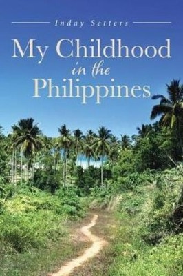 My Childhood In The Philippines