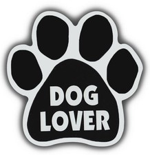 Dog Paw Shaped Magnets: DOG LOVER  Cars, Trucks, Refrigerators