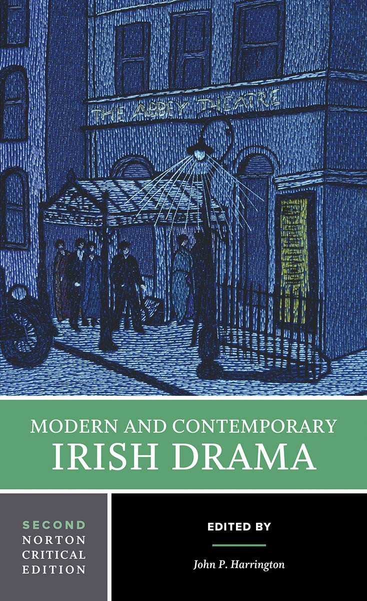 Modern and Contemporary Irish Drama: A Norton Ctritical Edition 2nd Edition: 0 - Image 5