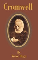 Victor Hugo | Cromwell | Taschenbuch | Englisch (2001) | Kartoniert / Broschiert