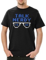 Talk Nerdy To Me Herren T-Shirt Fun Geek Nerd Science Scientist Teacher Lehrer