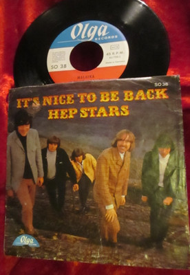 S The Hep Stars - It´s nice to be back/ Malaika SWEDEN 7''  > mit Benny Andersson