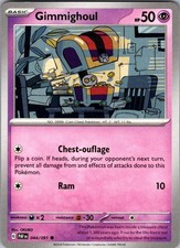 GIMMIGHOUL 044/091 PALDEAN FATES POKEMON